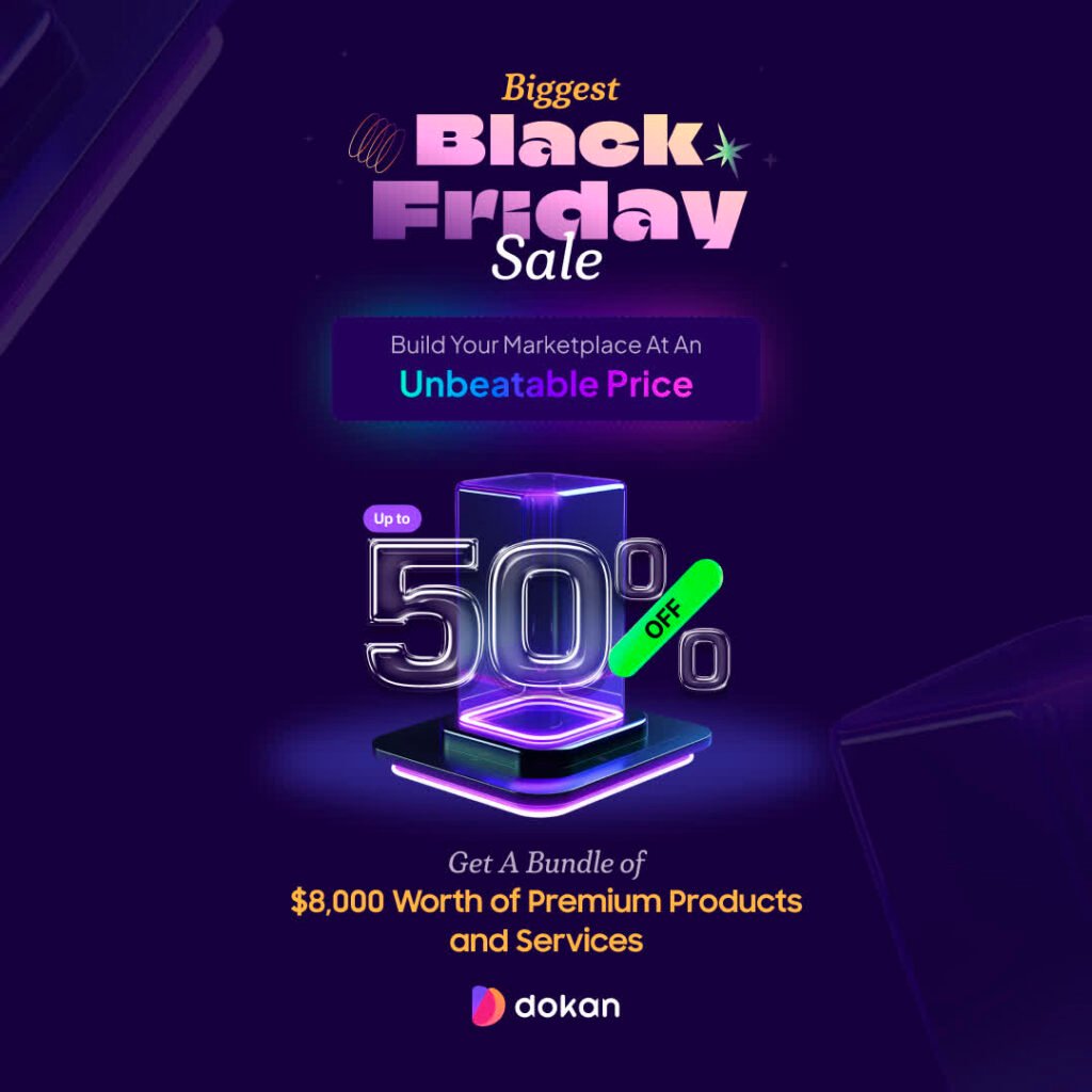 dokan Black Friday sale 2025